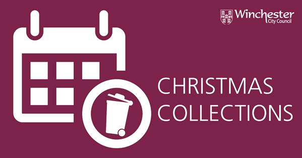 Queen Creek Garbage Collectikn Christmas Eve 2022 Christmas Waste Collections - Winchester City Council