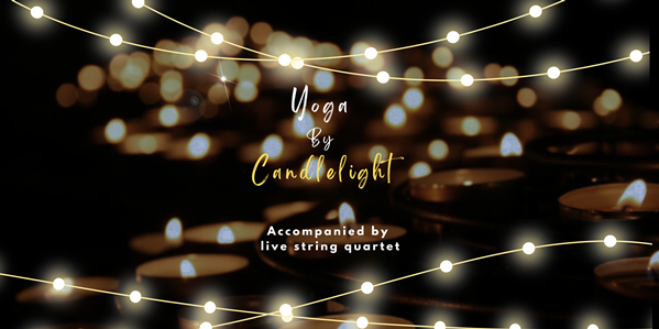 Yoga by Candlelight with String Quartet