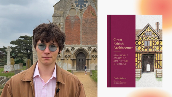 Great British Architecture with Daniel Wilson