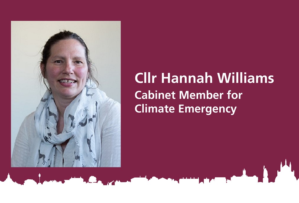 Cllr Hannah Williams, Cabinet Member for Climate Emergency